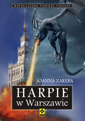 Harpie w Warszawie Joanna Zaręba - okladka książki