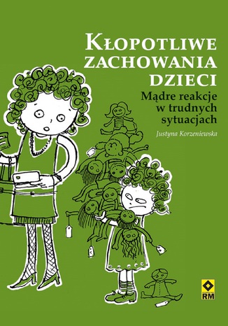 Kłopotliwe zachowania dzieci Justyna Korzeniewska - audiobook MP3