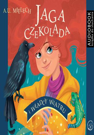 Jaga Czekolada i Władcy wiatru Agnieszka Mielech - okladka książki