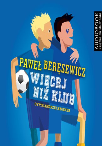 Więcej niż klub Paweł Beręsewicz - okladka książki