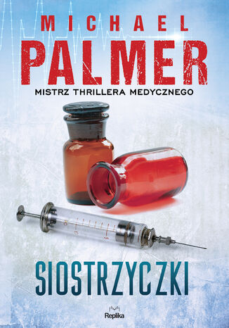 Siostrzyczki Michael Palmer - okladka książki
