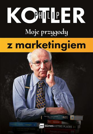 Moje przygody z marketingiem Philip Kotler - okladka książki