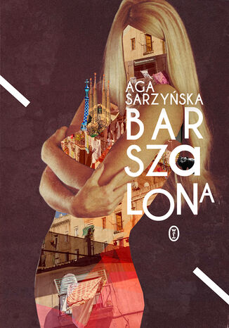 Barszalona Aga Sarzyńska - okladka książki
