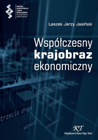 Współczesny krajobraz ekonomiczny Leszek J. Jasiński - okladka książki