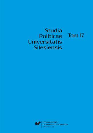 "Studia Politicae Universitatis Silesiensis". T. 17 red. Jan Iwanek, red. Robert Radek - okladka książki
