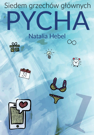 Siedem grzechów głównych: pycha Natalia Hebel - okladka książki