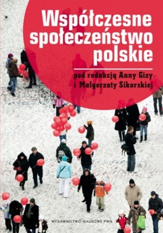 Współczesne społeczeństwo polskie Małgorzata Sikorska - okladka książki
