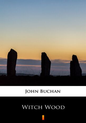 Witch Wood John Buchan - okladka książki