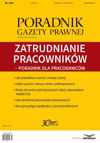 Zatrudnianie pracowników  poradnik dla pracodawców (pgp 7/2017) Praca zbiorowa - okladka książki