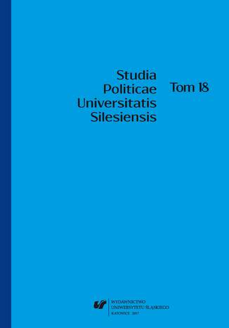 "Studia Politicae Universitatis Silesiensis". T. 18 red. Rafał Glajcar, red. Jan Iwanek - okladka książki