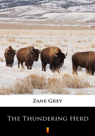 The Thundering Herd Zane Grey - okladka książki