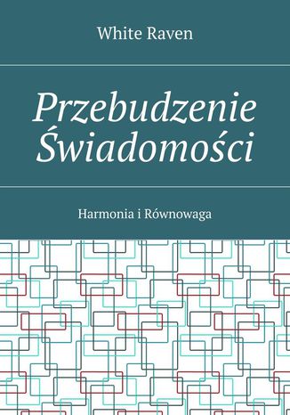 Przebudzenie Świadomości White Raven - okladka książki