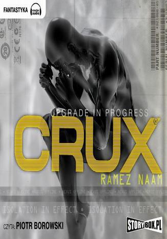 Crux Ramez Naam - okladka książki