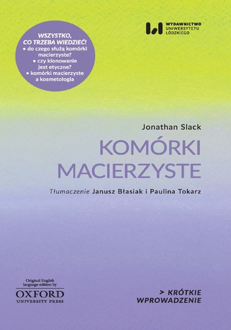 Komórki macierzyste. Krótkie Wprowadzenie 7 Jonathan Slack - okladka książki