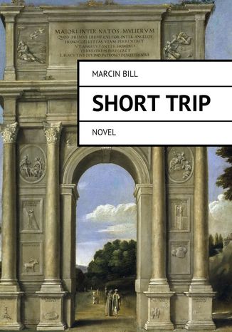 Short trip Marcin Bill - okladka książki