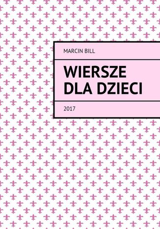 Wiersze dla dzieci Martin Bill - okladka książki