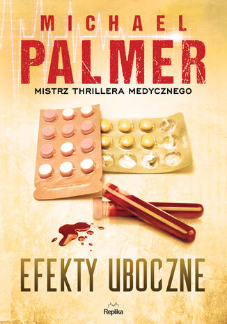 Efekty uboczne Michael Palmer - okladka książki