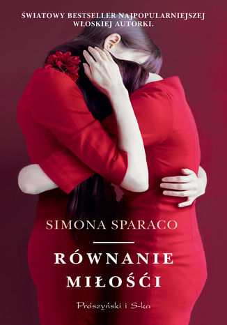 Równanie miłości Simona Sparaco - okladka książki