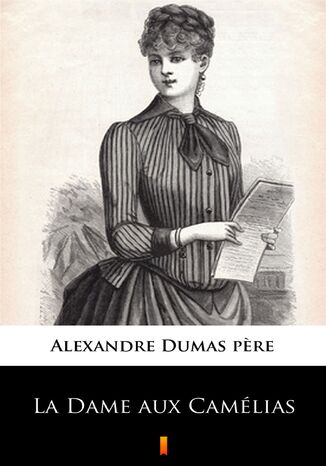 La Dame aux Camélias Alexandre Dumas fils - okladka książki