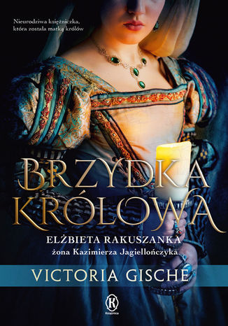 Brzydka królowa Victoria Gische - okladka książki