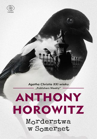 Morderstwa w Somerset Anthony Horowitz - okladka książki