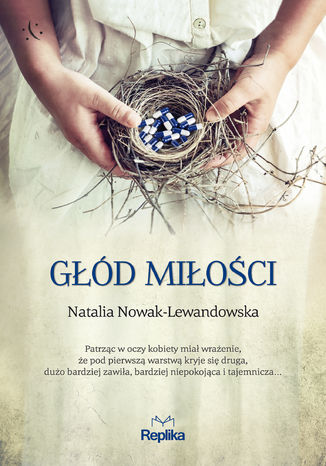 Głód miłości Natalia Nowak-Lewandowska - okladka książki