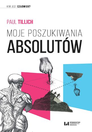 Moje poszukiwania absolutów Paul Tillich - okladka książki