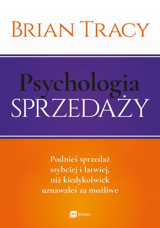 Psychologia sprzedaży Brian Tracy - okladka książki