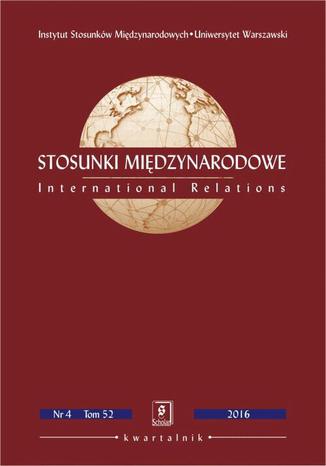 Stosunki Międzynarodowe nr 4(52)/2016 Edward Haliżak - okladka książki