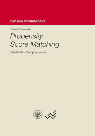 Propensity Score Matching Paweł Strawiński - okladka książki