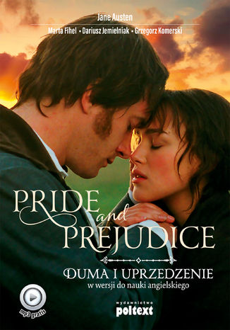 Pride and Prejudice. Duma i uprzedzenie w wersji do nauki angielskiego Jane Austen, Marta Fihel, Dariusz Jemielniak, Grzegorz Komerski - audiobook CD