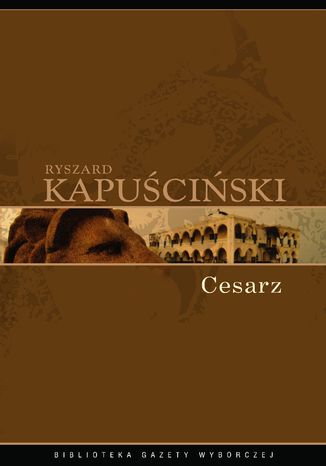 Cesarz Ryszard Kapuściński - okladka książki
