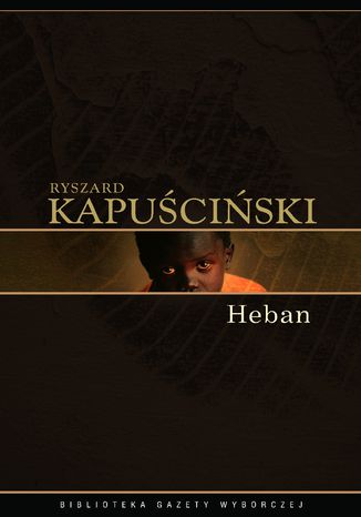 Heban Ryszard Kapuściński - okladka książki
