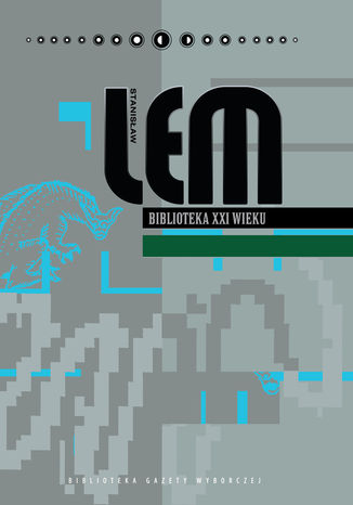 Biblioteka XXI wieku. Prowokacja Stanisław Lem - okladka książki