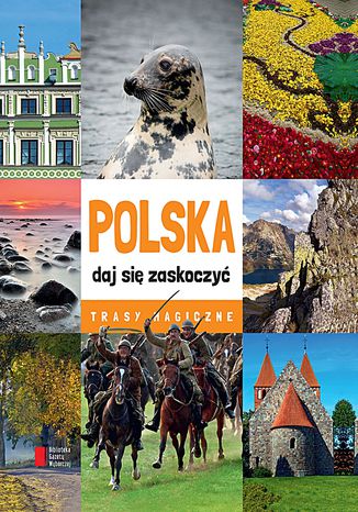 Polska daj się zaskoczyć Praca zbiorowa - okladka książki