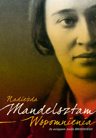 Wspomnienia Nadieżda Mandelsztam - okladka książki