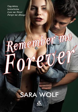 Remember Me Forever Sara Wolf - okladka książki