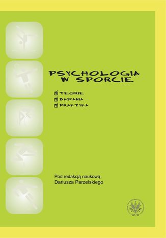 Psychologia w sporcie Dariusz Parzelski - okladka książki