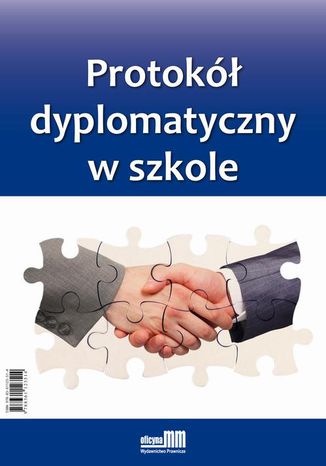 Protokół dyplomatyczny w szkole Andrzej Kulmatycki - okladka książki