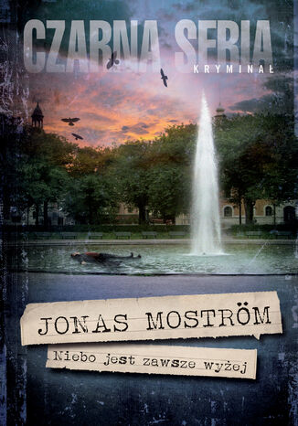 Niebo jest zawsze wyżej Jonas Moström - okladka książki