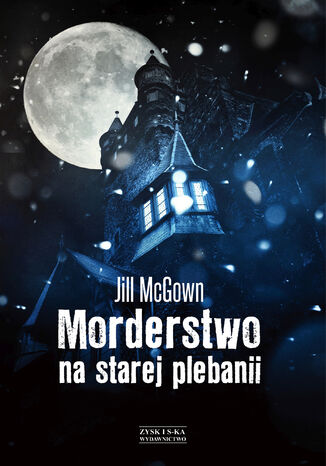 Morderstwo na starej plebanii Jill McGown - okladka książki