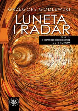 Luneta i radar Grzegorz Godlewski - okladka książki