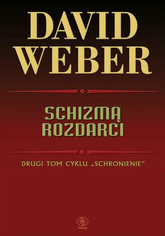 Schizmą rozdarci David Weber - okladka książki