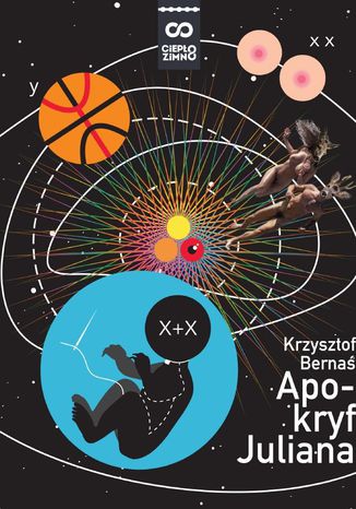 Apokryf Juliana Krzysztof Bernaś - okladka książki