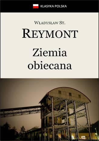 Ziemia obiecana Władysław Stanisław Reymont - okladka książki