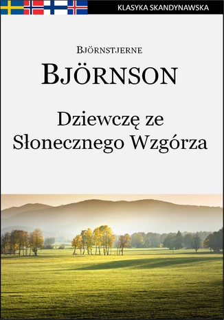 Dziewczę ze Słonecznego Wzgórza Björnstjerne Björnson - okladka książki