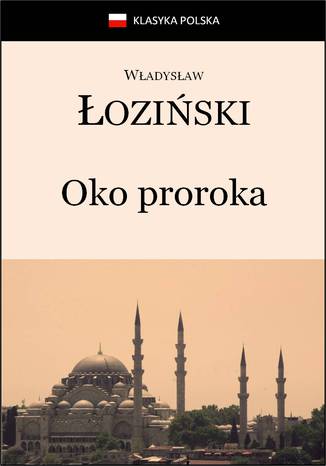 Oko proroka Władysław Łoziński - okladka książki