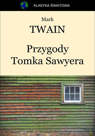 Przygody Tomka Sawyera Mark Twain - okladka książki