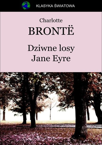 Dziwne losy Jane Eyre Charlotte Brontë - audiobook CD