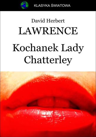 Kochanek Lady Chatterley David Herbert Lawrence - okladka książki